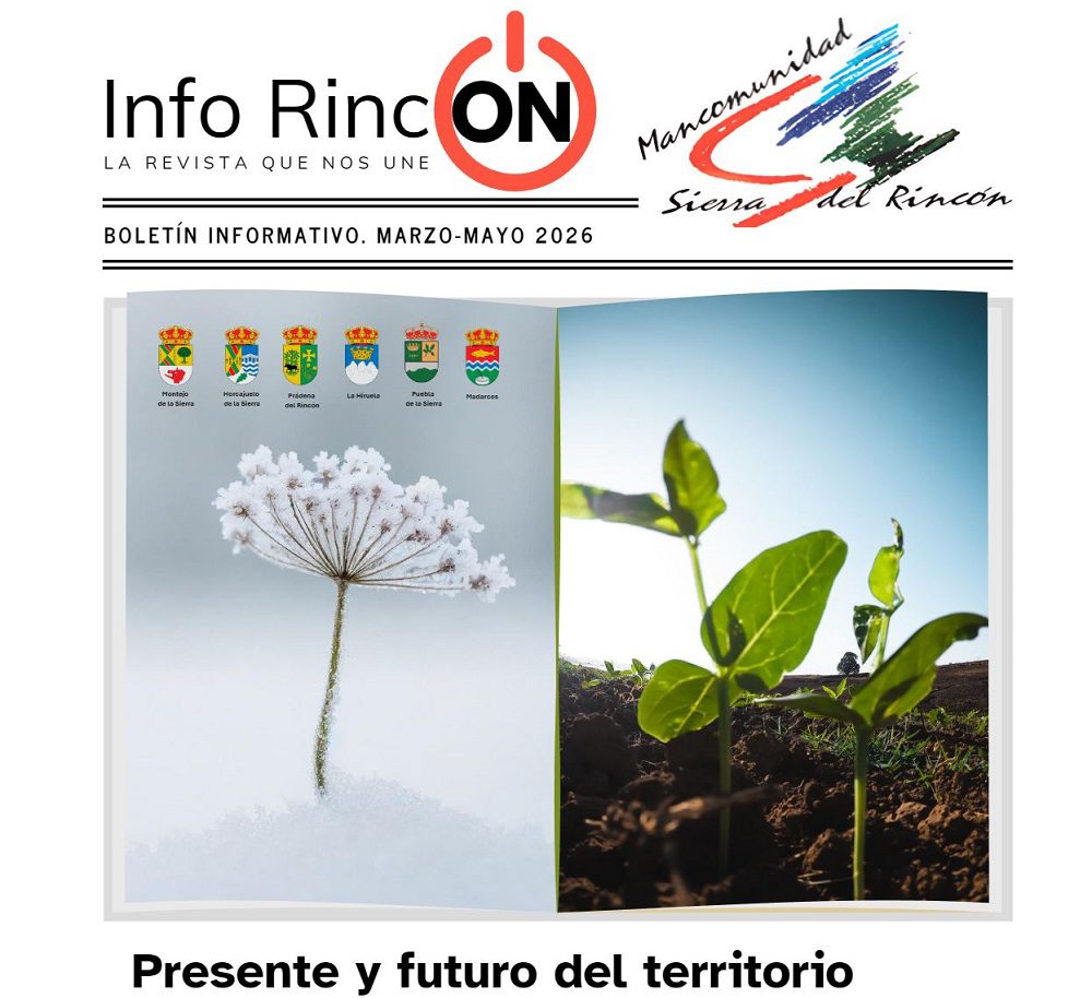PRESENTE Y FUTURO DEL TERRITORIO MANCOMUNIDAD SIERRADL RINCÓN InfoRincon Número 5 Octubre-Noviembre 2024